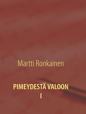 cover image of PIMEYDESTÄ VALOON I